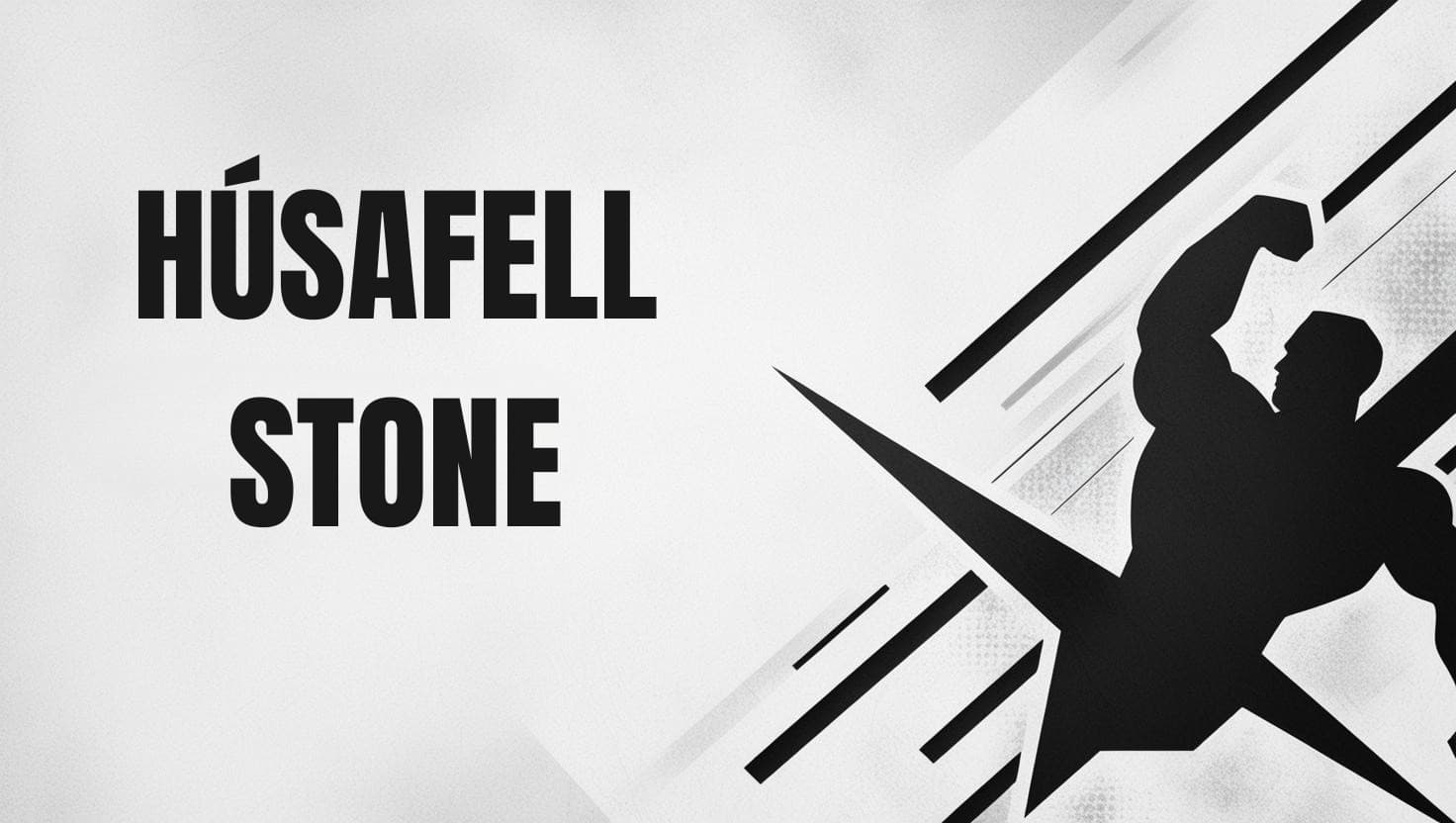 Husafell Stone Carry