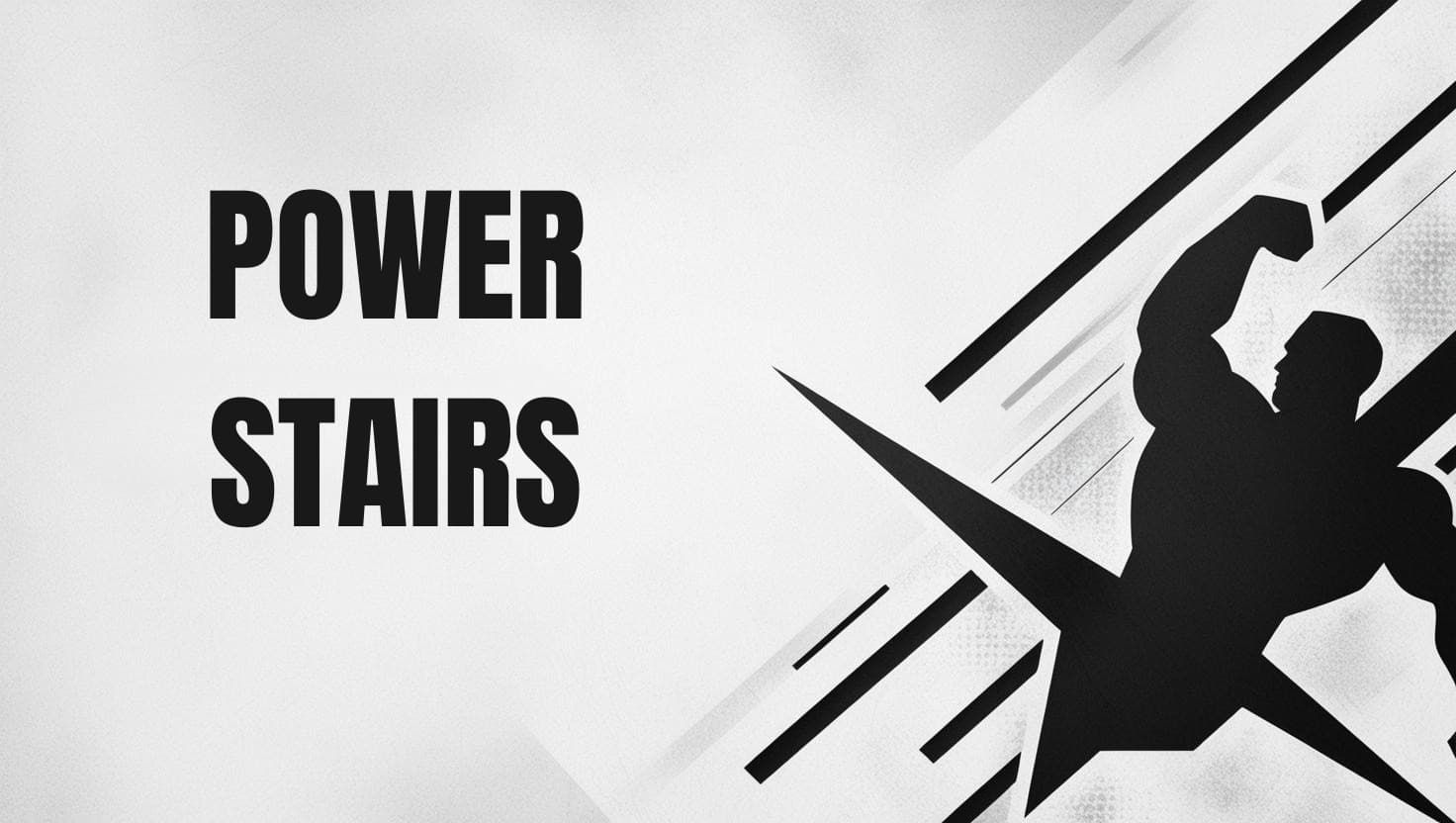 Power Stairs