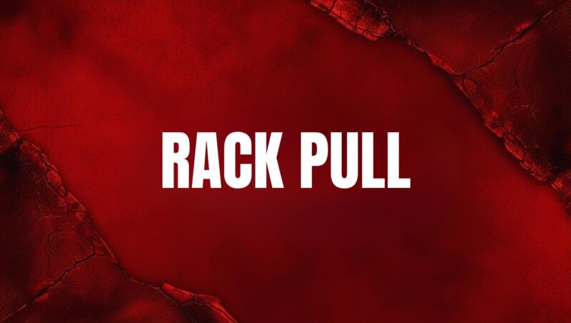 Rack Pull