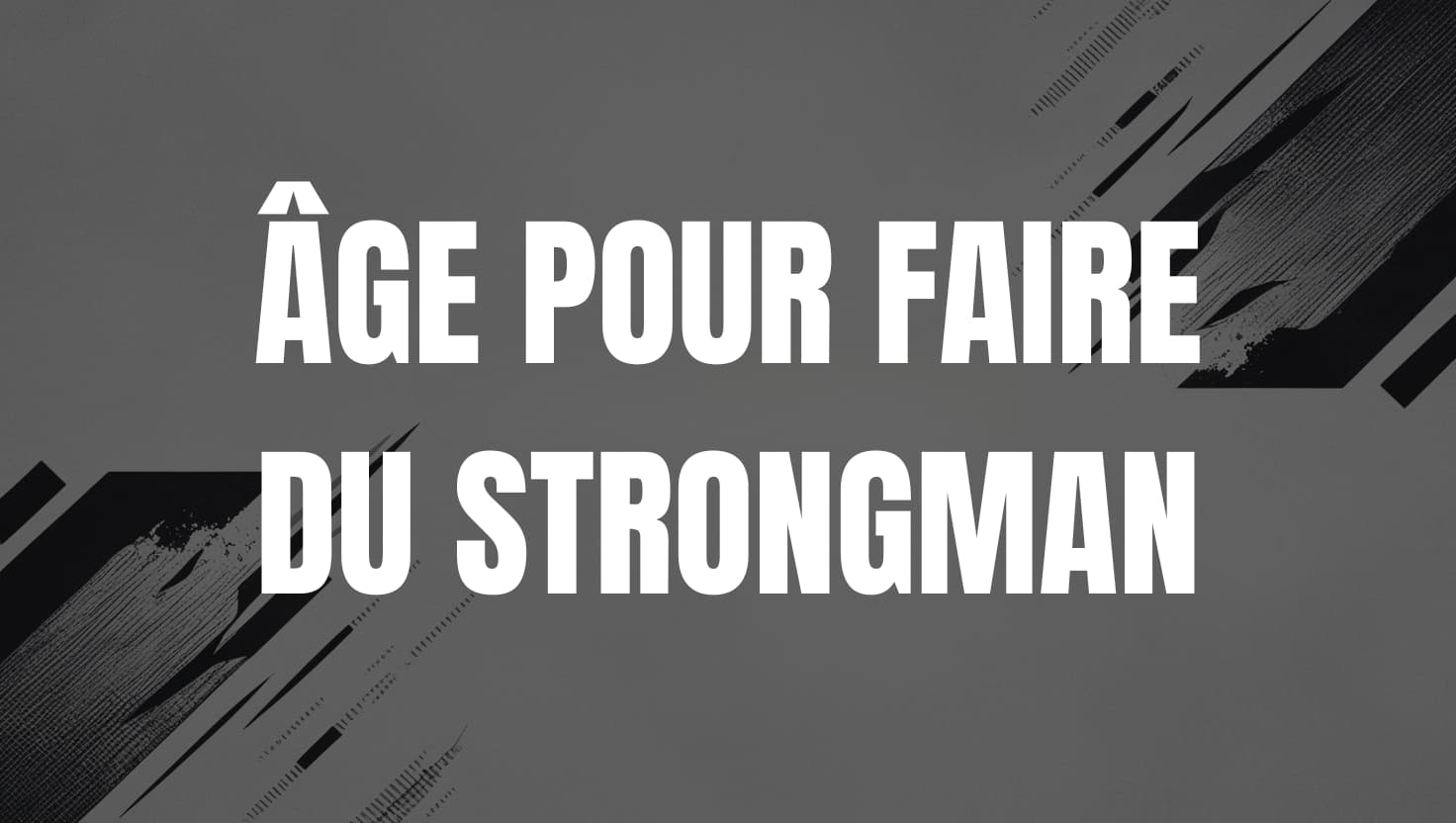 age strongman