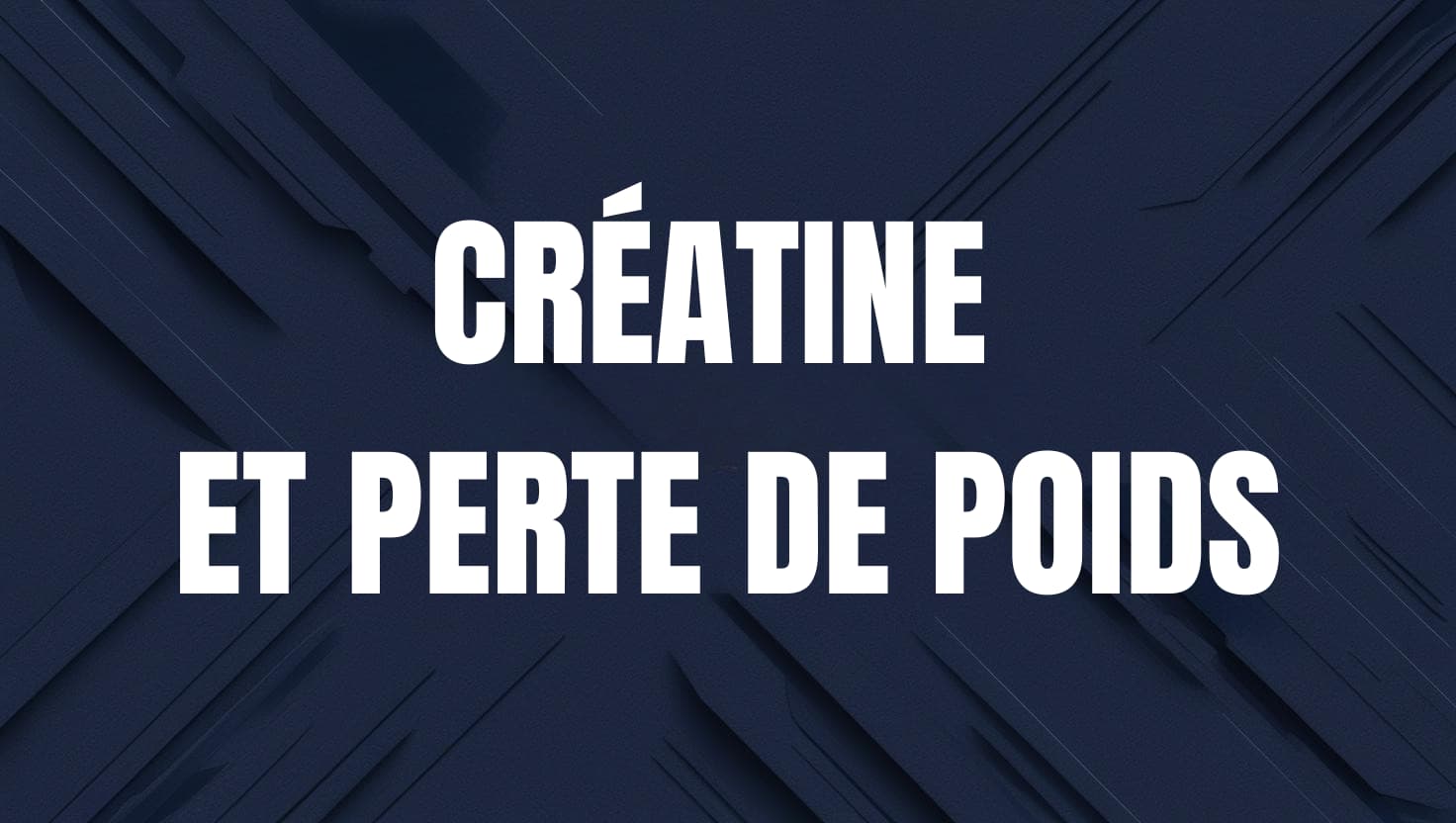 creatine et perte de poids